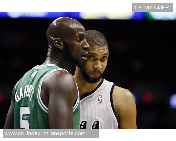 加内特透露与文班深入探讨攻防技巧与心态调整未涉及垃圾话内容